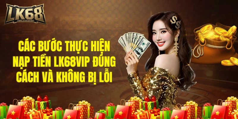 Một số mẹo nhỏ giúp tránh lỗi khi thực hiện nạp tiền
