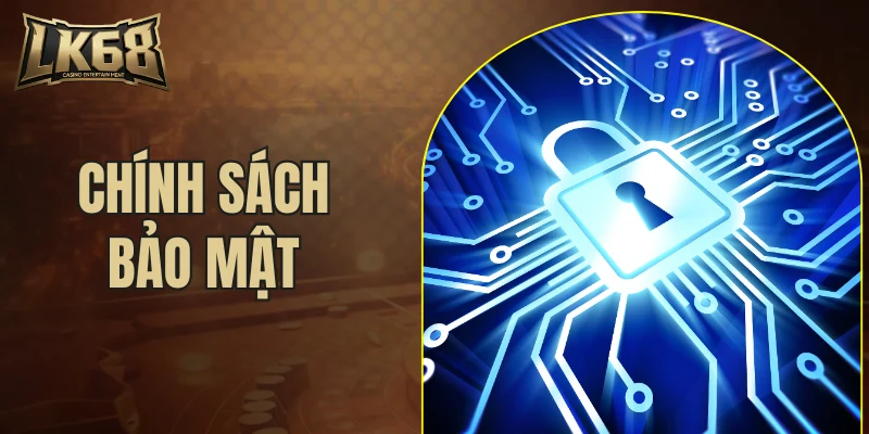 Chính sách bảo mật